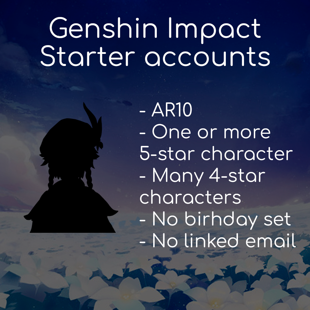 Genshin Impact Starter Accounts