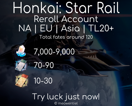NA|EU|Asia Honkai: Star Rail HSR Reroll Account | 7000+ Stellar Jades | 120 Draws/Available Summons | TL20+