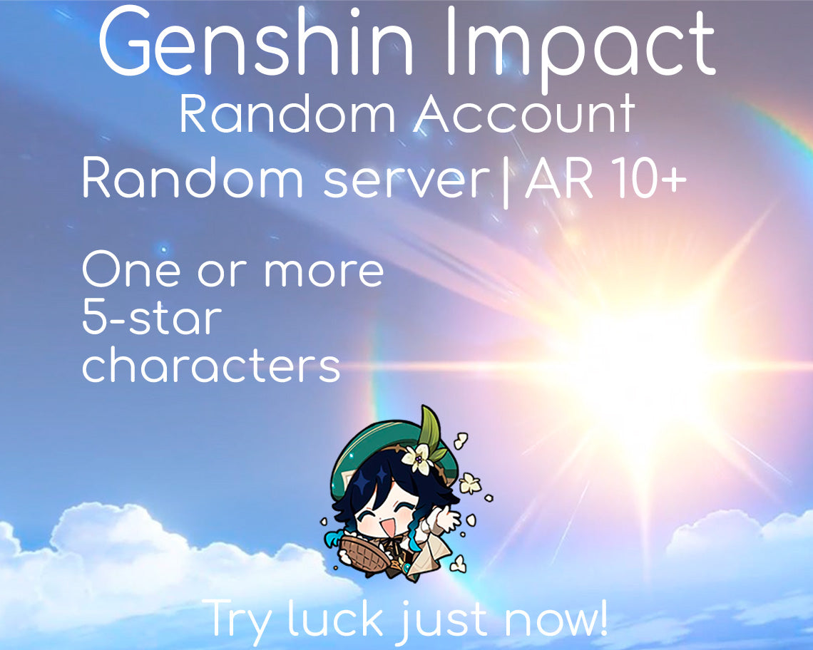 NA|EU|Asia or Random Server GI Genshin Impact Random Account | AR10+