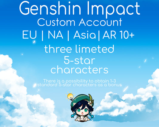 NA|EU|Asia GI Genshin Impact Custom Starter Account | Three Limited Characters | AR10+