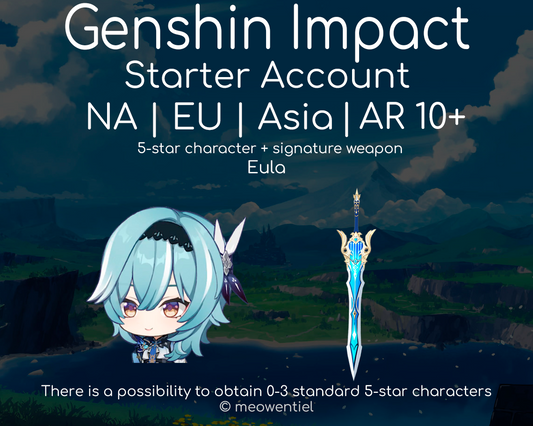NA|EU|Asia GI Genshin Impact Starter Account | Eula | Signature Weapon | AR10+