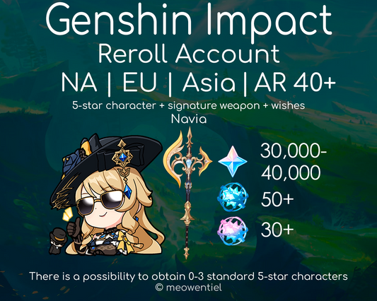 NA|EU|Asia GI Genshin Impact Reroll Account | Navia | Signature Weapon | 30,000+ Primogems | Total 270 Wishes/Draws | AR40+