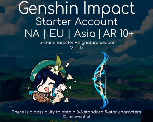 NA|EU|Asia GI Genshin Impact Starter Account | Venti | Signature Weapon | AR10+