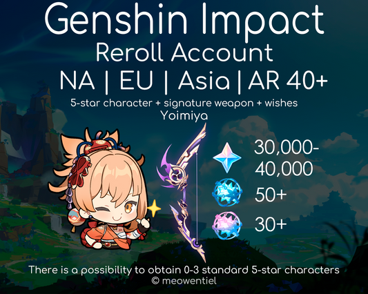 NA|EU|Asia GI Genshin Impact Reroll Account | Yoimiya | Signature Weapon | 30,000+ Primogems | Total 270 Wishes/Draws | AR40+